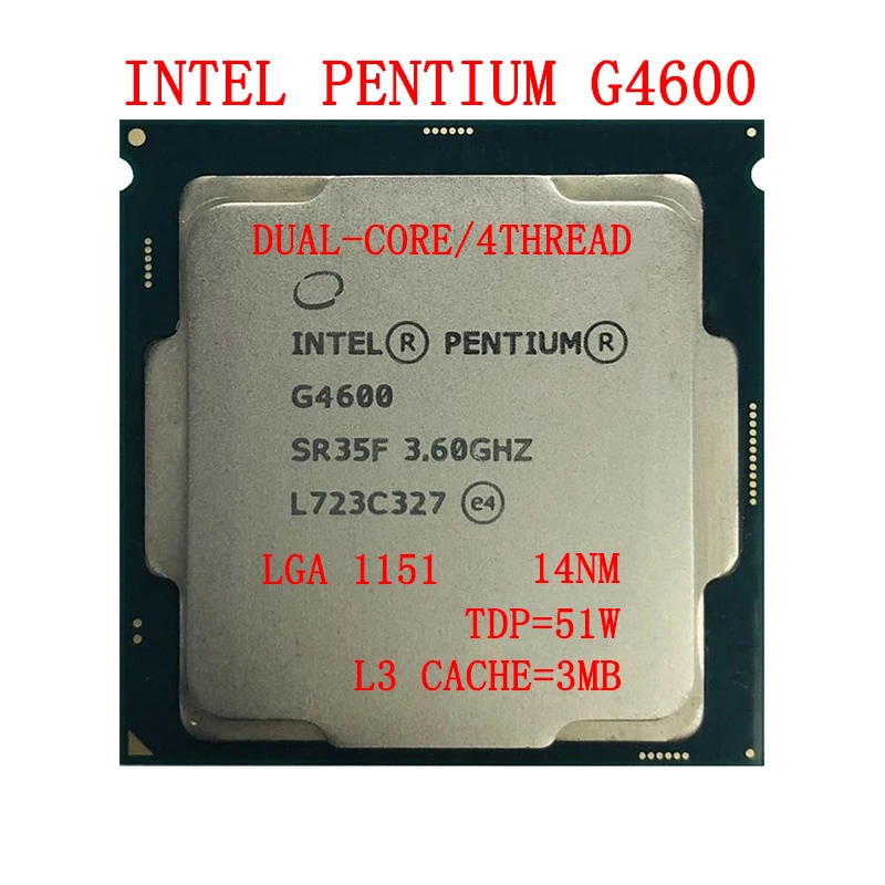 

Intel Pentium Processor G4600 Dual-Core Quad-Thread 3.6 GHz 3MB 51W LGA 1151 Desktop CPU