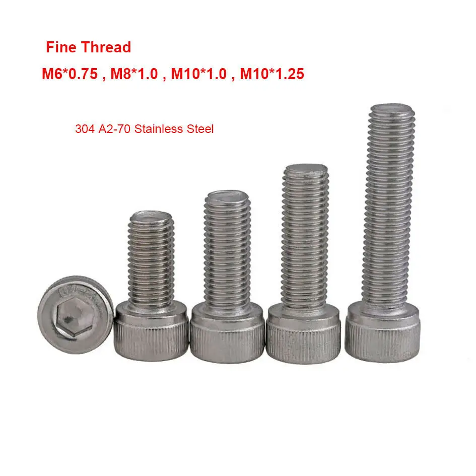 

M6 M8 M10 DIN912 Fine Thread Hexagon Hex Socket Cap Head Screws 304 Stainless Steel Allen Bolts Pitch 0.75/1.0/1.25mm