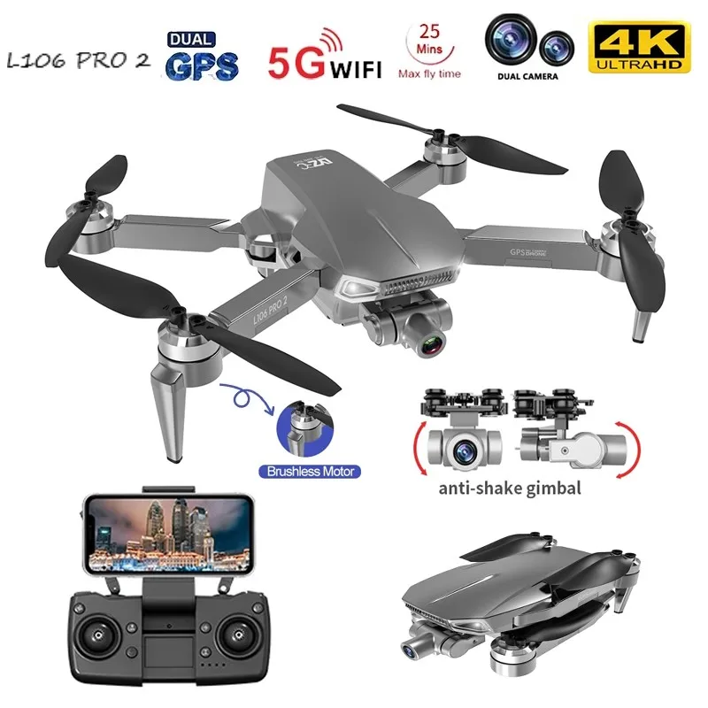 L106 PRO 2 GPS Drone 4K Professional HD Dual Camera Brushless Foldable Quadcopter RC Gimbal Aerial Photography 5G WiFi Toy
L106 PRO 2 GPS Drone 4K Professional HD Dual Camera Brushless Foldable Quadcopter RC Gimbal Aerial Photography 5G WiFi Toy