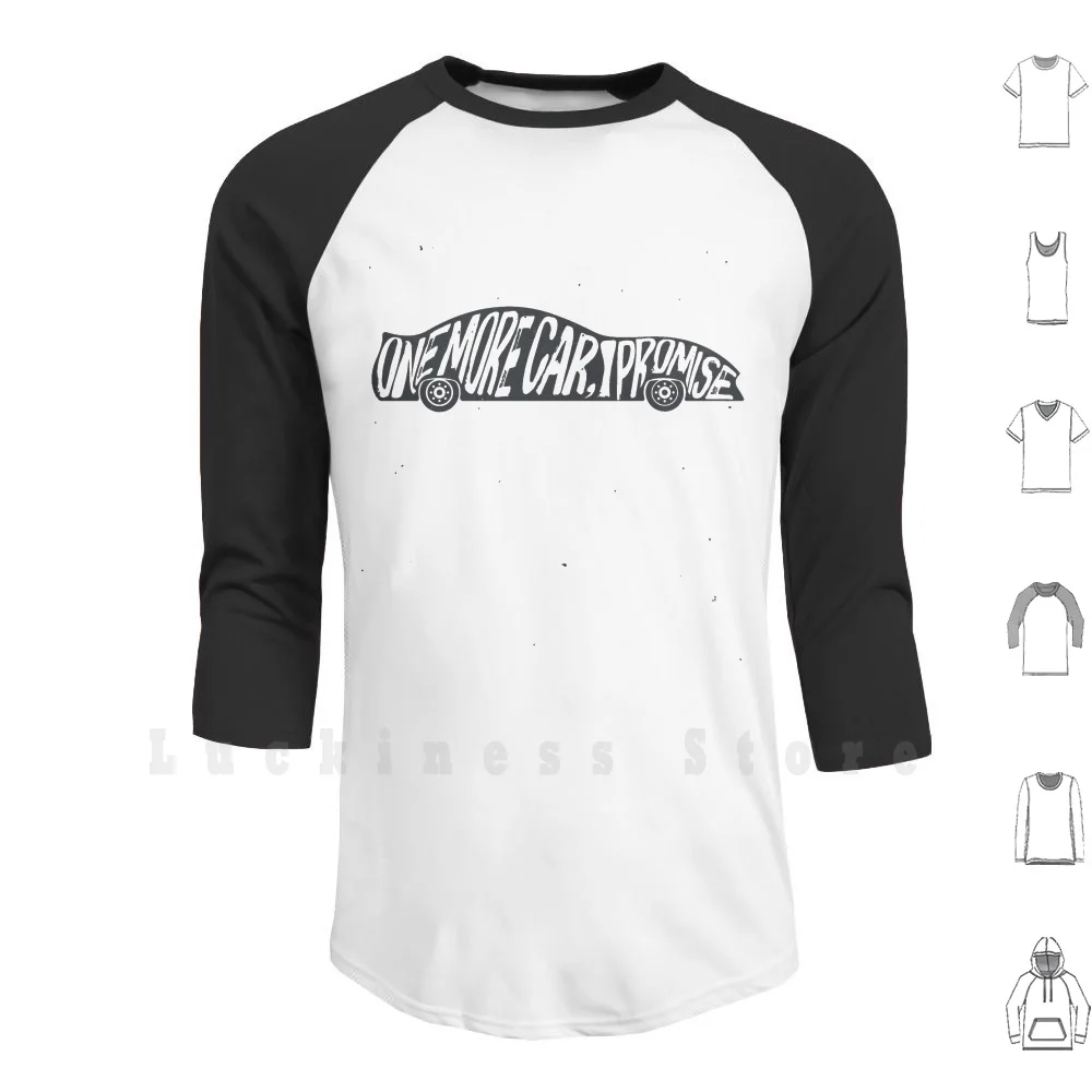 One More Car , I Promise! hoodies Car Automobile Car Freak Just One More Car I Promise Fingers
One More Car , I Promise! hoodies Car Automobile Car Freak Just One More Car I Promise Fingers