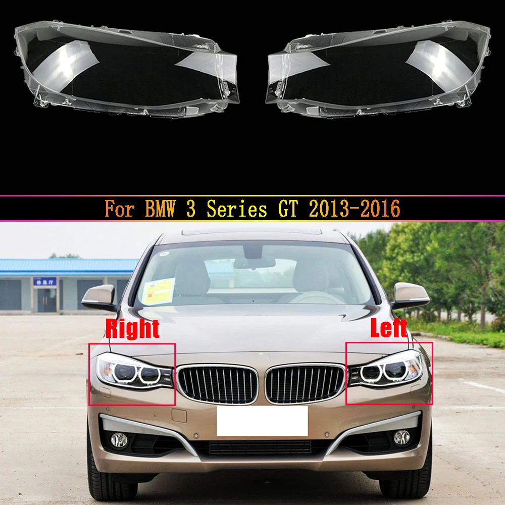 Headlight Lens For BMW 3 Series GT 2013 2014 2015 2016 Headlamp Cover Car Replacement Auto Shell
Headlight Lens For BMW 3 Series GT 2013 2014 2015 2016 Headlamp Cover Car Replacement Auto Shell