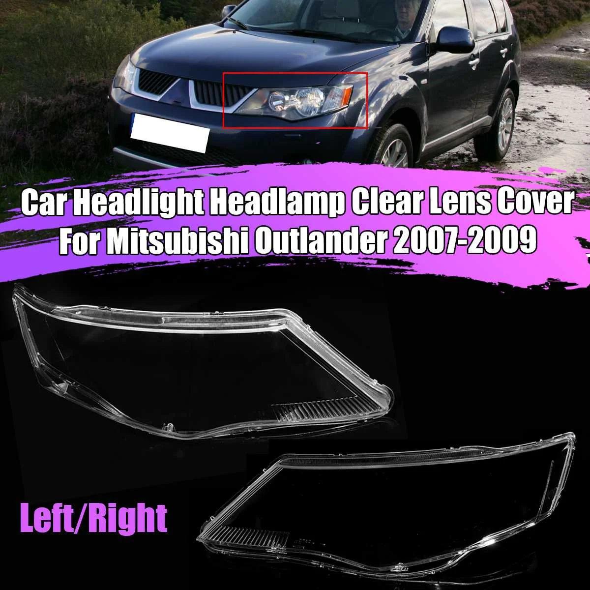 Крышка для Mitsubishi Outlander 2007 2008 2009, Прозрачный Абажур для фар, лампа, абажур, Прозрачный Абажур для лампы, объектив 
Крышка для Mitsubishi Outlander 2007 2008 2009, Прозрачный Абажур для фар, лампа, абажур, Прозрачный Абажур для лампы, объектив