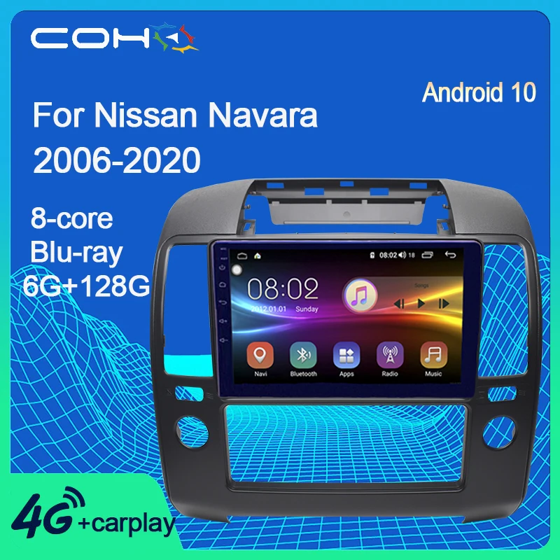 COHO For Nissan Navara 2006-2012 Android 10.0 Octa Core 6+128G Car Multimedia Player Gps Navigation Radio
COHO For Nissan Navara 2006-2012 Android 10.0 Octa Core 6+128G Car Multimedia Player Gps Navigation Radio