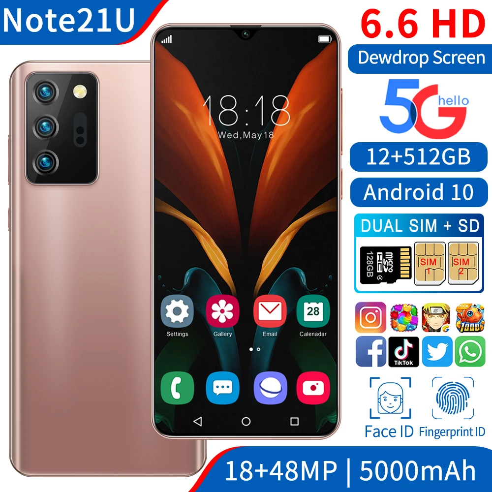 Note21U 6.6Inch 12GB 512GB Smartphones 18MP+48MP Android 10 5000mAh Ten Core Really MTK6889 5G Dual SIM Global Version Telefon
Note21U 6.6Inch 12GB 512GB Smartphones 18MP+48MP Android 10 5000mAh Ten Core Really MTK6889 5G Dual SIM Global Version Telefon