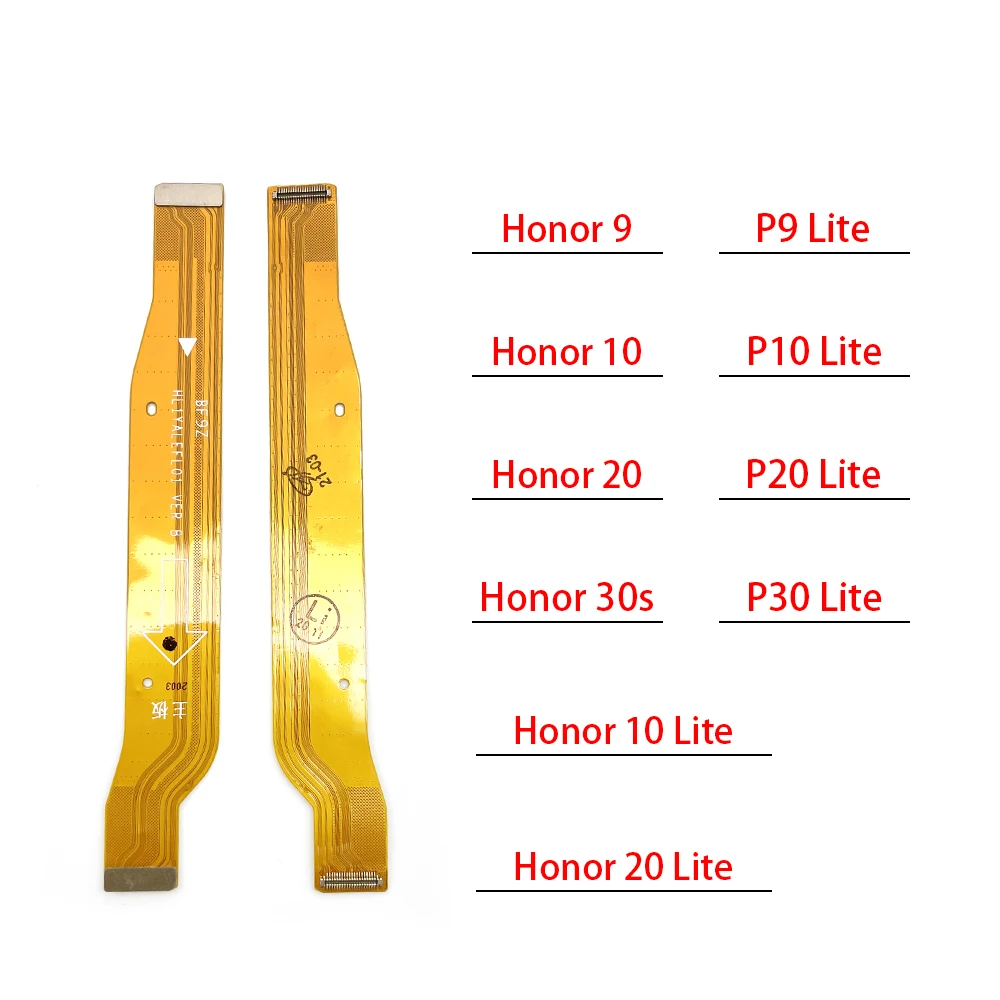 

10Pcs/Lot, Main Motherboard Board Flex Cable For Huawei Honor 9 10 20 30 30S Lite / P9 P10 P20 P30 Lite Replacement parts