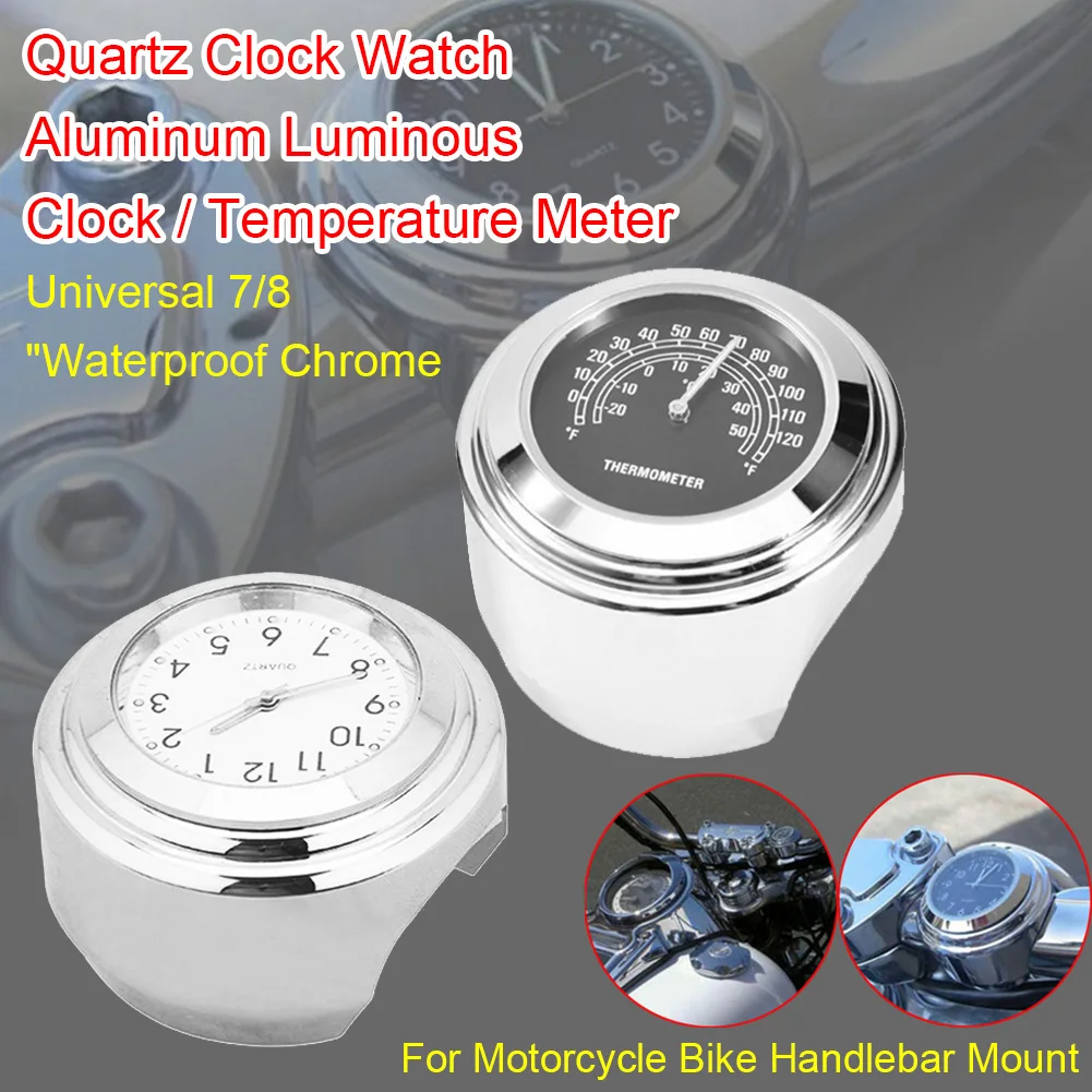 Quartz Aluminum Luminous 7/8" Chrome Temperature thermometer Clock Waterproof Universal Handlebar Mounted for Motorcycle Bicycle
Quartz Aluminum Luminous 7/8" Chrome Temperature thermometer Clock Waterproof Universal Handlebar Mounted for Motorcycle Bicycle