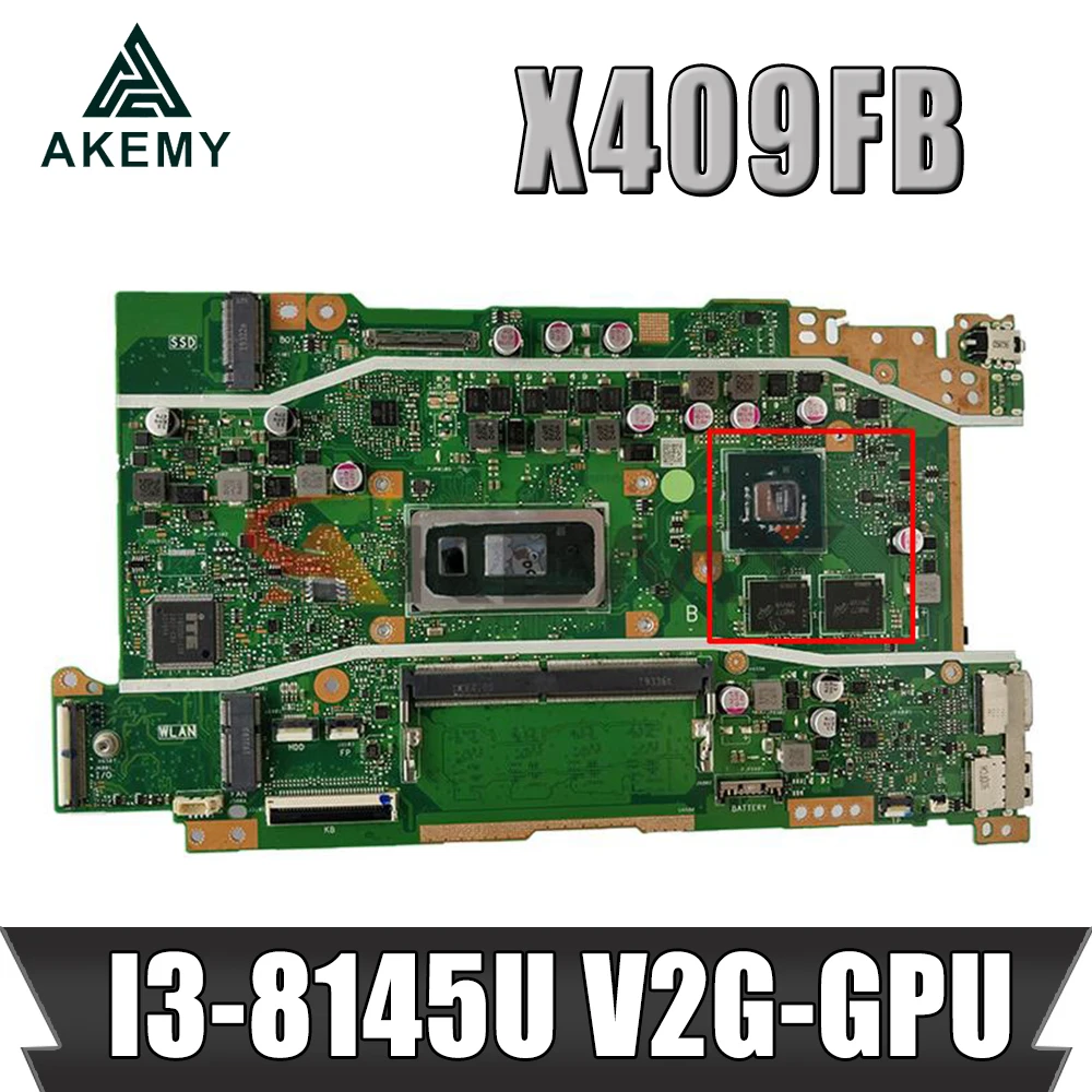 Akemy X409FB Notebook mainboard For asus vivobook X409 X409F X409FJ X409FL Laptop motherboard Test OK 4GB RAM I3-8145U V2G-GPU
Akemy X409FB Notebook mainboard For asus vivobook X409 X409F X409FJ X409FL Laptop motherboard Test OK 4GB RAM I3-8145U V2G-GPU