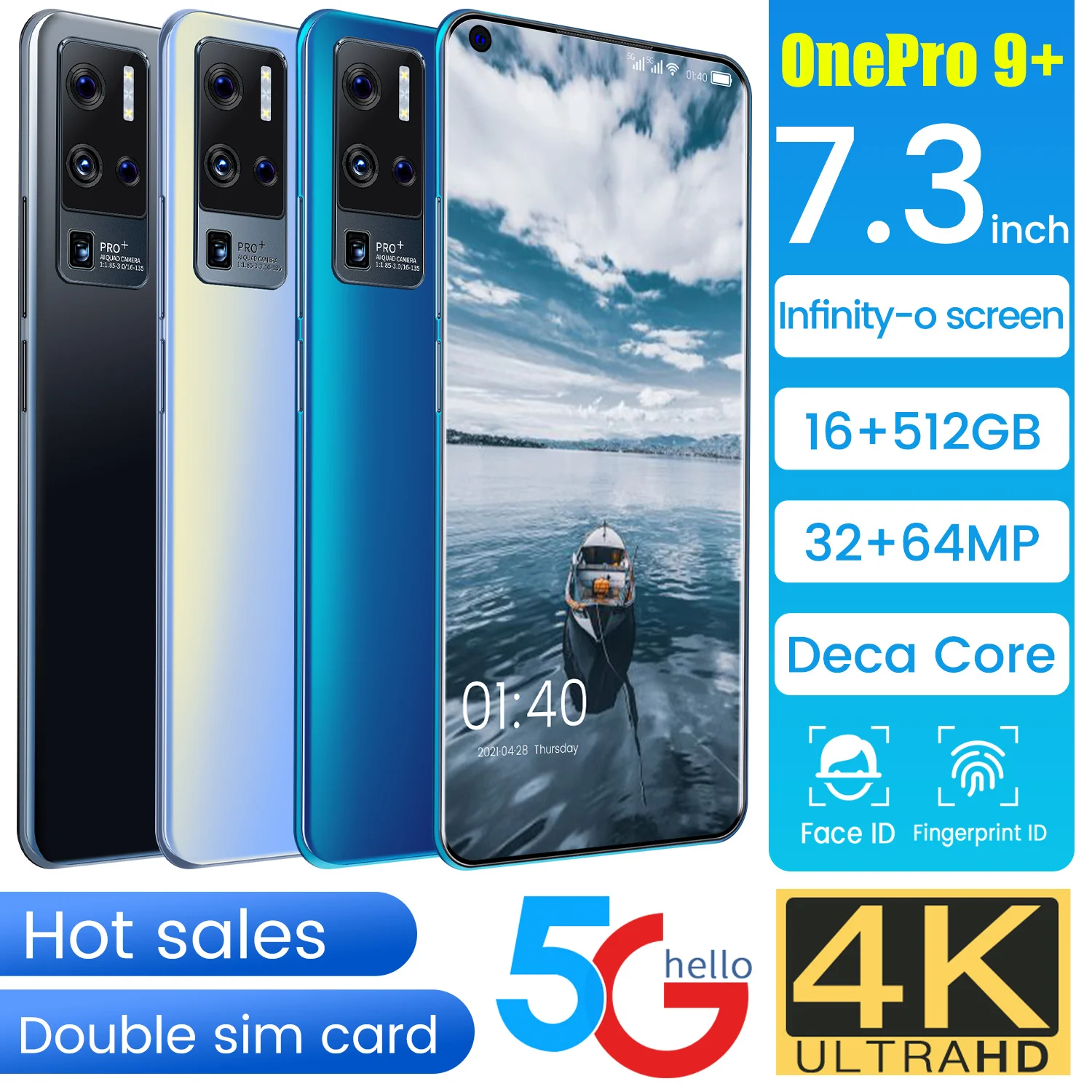 Smartphone OnePro 9+ Global Version 6800mAh 64MP 16G 512G 7.3 '' Dual Card Android 11 5G MTK6893 Mobile Phone Cellphone Dual SIM
Smartphone OnePro 9+ Global Version 6800mAh 64MP 16G 512G 7.3 '' Dual Card Android 11 5G MTK6893 Mobile Phone Cellphone Dual SIM