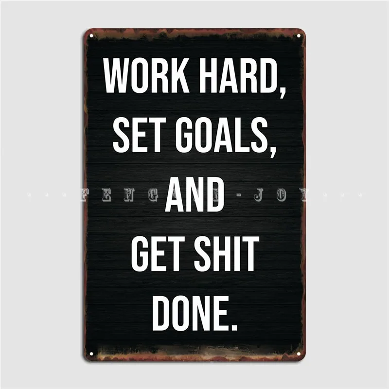 Work Hard Get Shit Done Metal Sign Wall Cave Cave Pub Design Wall Decor Tin Sign Posters
Work Hard Get Shit Done Metal Sign Wall Cave Cave Pub Design Wall Decor Tin Sign Posters
