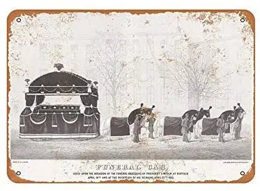 Vintage Tin Sign 1865 Lincoln's Funeral Coach 12x16 Decorative Wall Art Metal Sign
Vintage Tin Sign 1865 Lincoln's Funeral Coach 12x16 Decorative Wall Art Metal Sign