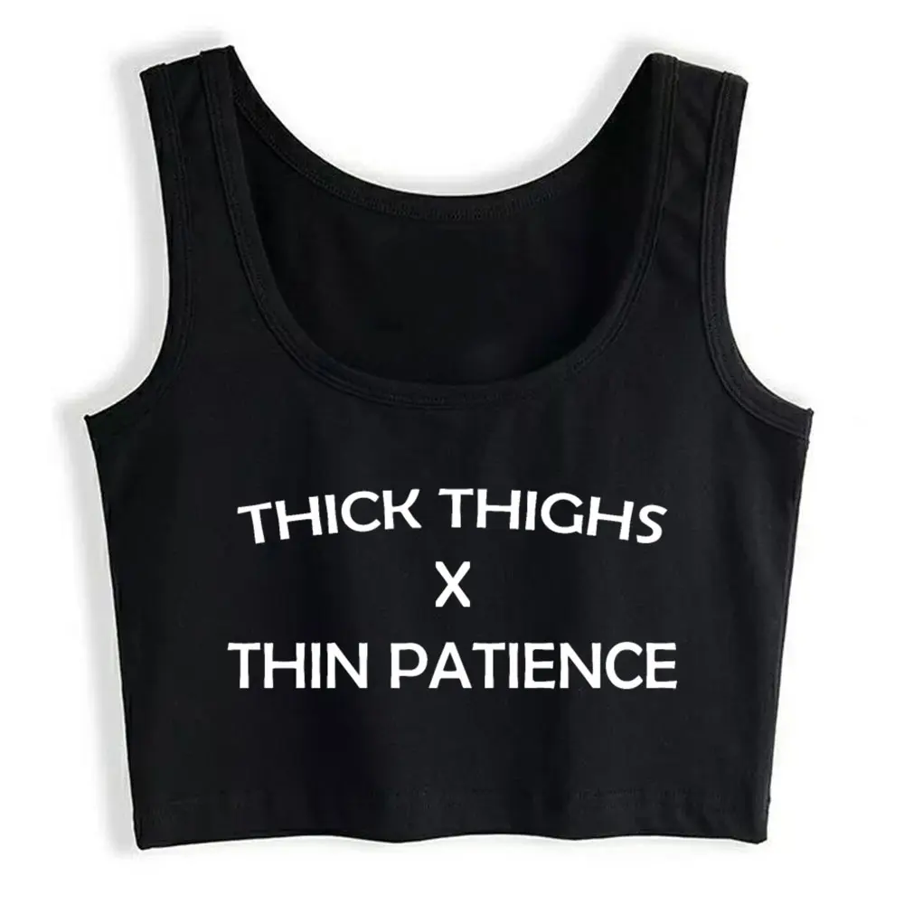Boho Crop Top Thick Thighs X Thin Patience Sexy Harajuku Custom Womens Tops blusas mujer de moda 2021 verano Gym Tank Top Women
Boho Crop Top Thick Thighs X Thin Patience Sexy Harajuku Custom Womens Tops blusas mujer de moda 2021 verano Gym Tank Top Women