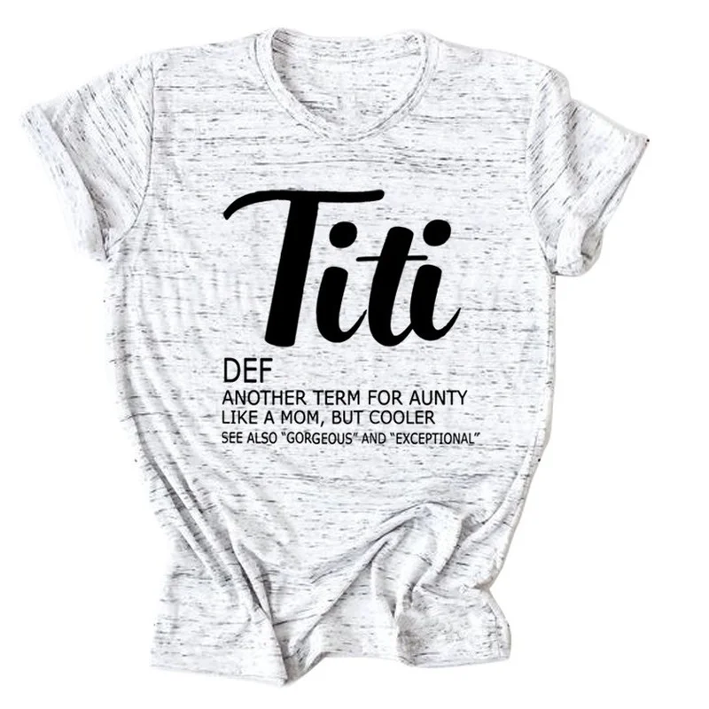 Titi Def Another Term for Aunty Letter Sleeve Loose Bottoming T-shirt Women Graphic Tees Women
Titi Def Another Term for Aunty Letter Sleeve Loose Bottoming T-shirt Women Graphic Tees Women