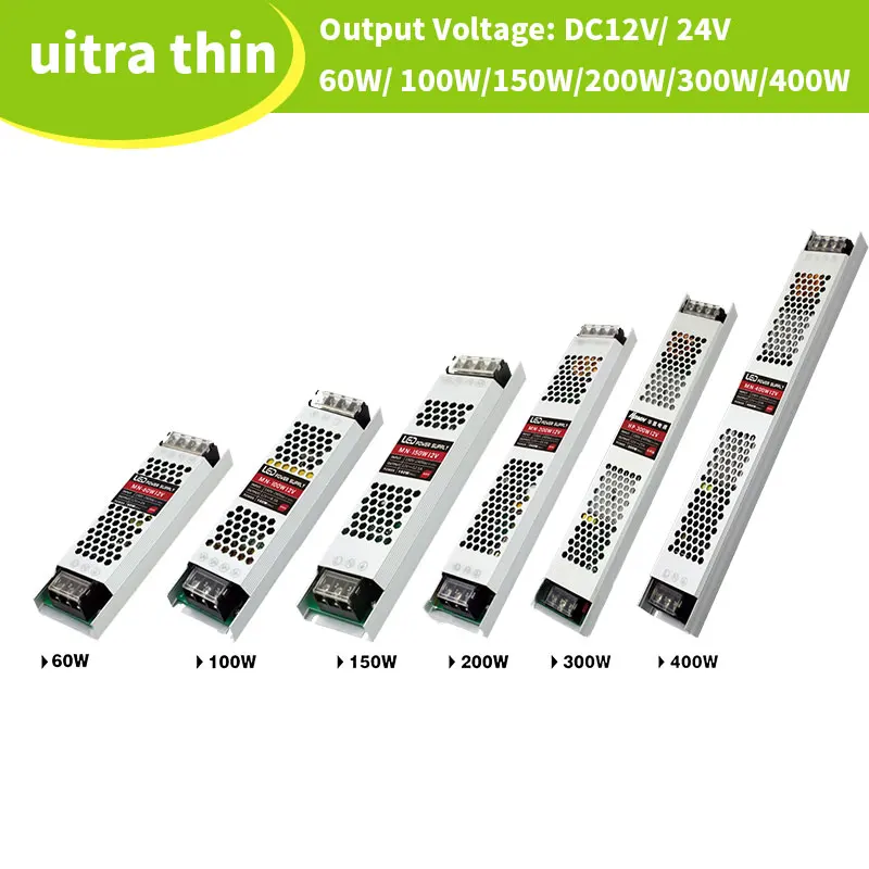 Ultra Thin LED Power Supply DC 12V 24V Lighting Transformer 60W 100W 150W 200W 300W 400W LED Driver Power Adapter For LED Strip
Ultra Thin LED Power Supply DC 12V 24V Lighting Transformer 60W 100W 150W 200W 300W 400W LED Driver Power Adapter For LED Strip