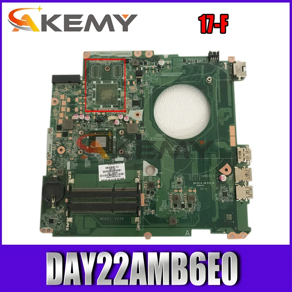 Akemy For HP pavilion 17-F Laptop Motherboard 809987-501 809987-001 812903-501 DAY22AMB6E0 Main Board with Processor onboard
Akemy For HP pavilion 17-F Laptop Motherboard 809987-501 809987-001 812903-501 DAY22AMB6E0 Main Board with Processor onboard