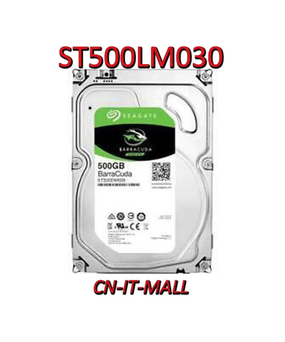 Seagate BarraCuda ST500LM030 500GB 5400 RPM 128MB Cache SATA 6.0Gb/s 2.5" Laptop Internal Hard Drive
Seagate BarraCuda ST500LM030 500GB 5400 RPM 128MB Cache SATA 6.0Gb/s 2.5" Laptop Internal Hard Drive