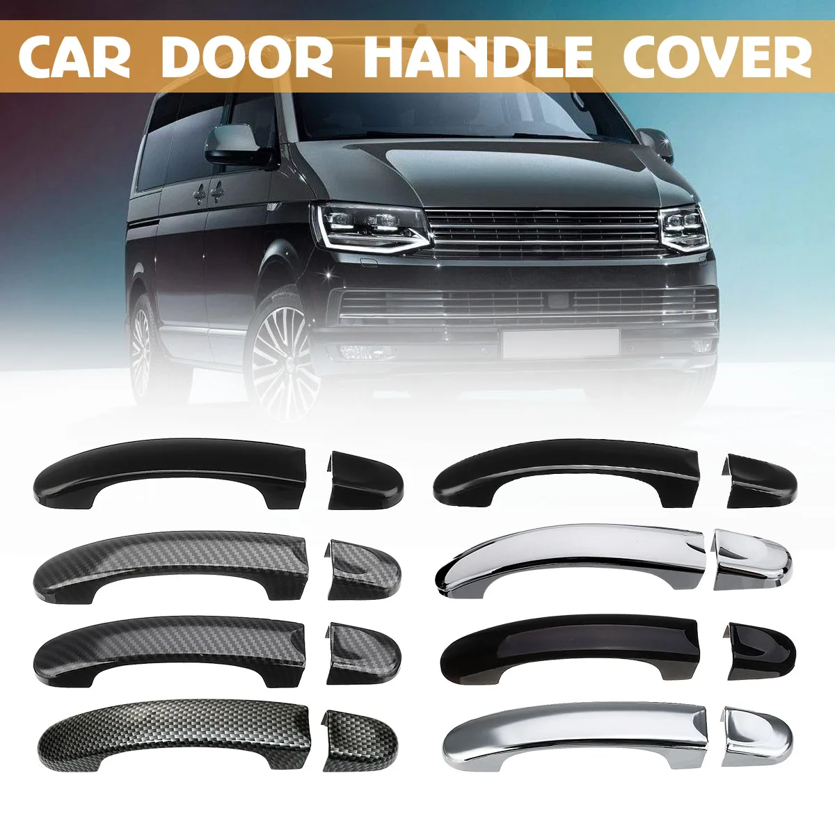 Car Front ABS Carbon 3 / 4 Door Handle Covers Handles For VW Transporter T5 2003 - 2015 T6 2016 Caddy for Vans Multivan Sticker
Car Front ABS Carbon 3 / 4 Door Handle Covers Handles For VW Transporter T5 2003 - 2015 T6 2016 Caddy for Vans Multivan Sticker