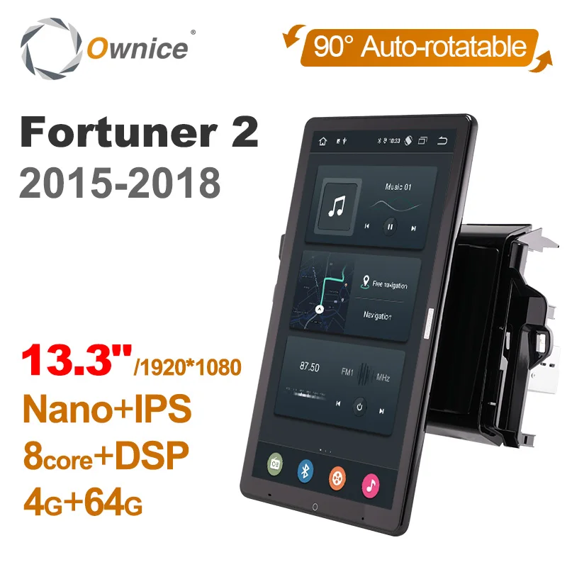 13.3 Inch 1920*1080 Ownice 1 Din Android 10.0 Car Radio for Toyota Fortuner 2 2015 - 2018 GPS Audio Player Auto Rotatable Nano
13.3 Inch 1920*1080 Ownice 1 Din Android 10.0 Car Radio for Toyota Fortuner 2 2015 - 2018 GPS Audio Player Auto Rotatable Nano