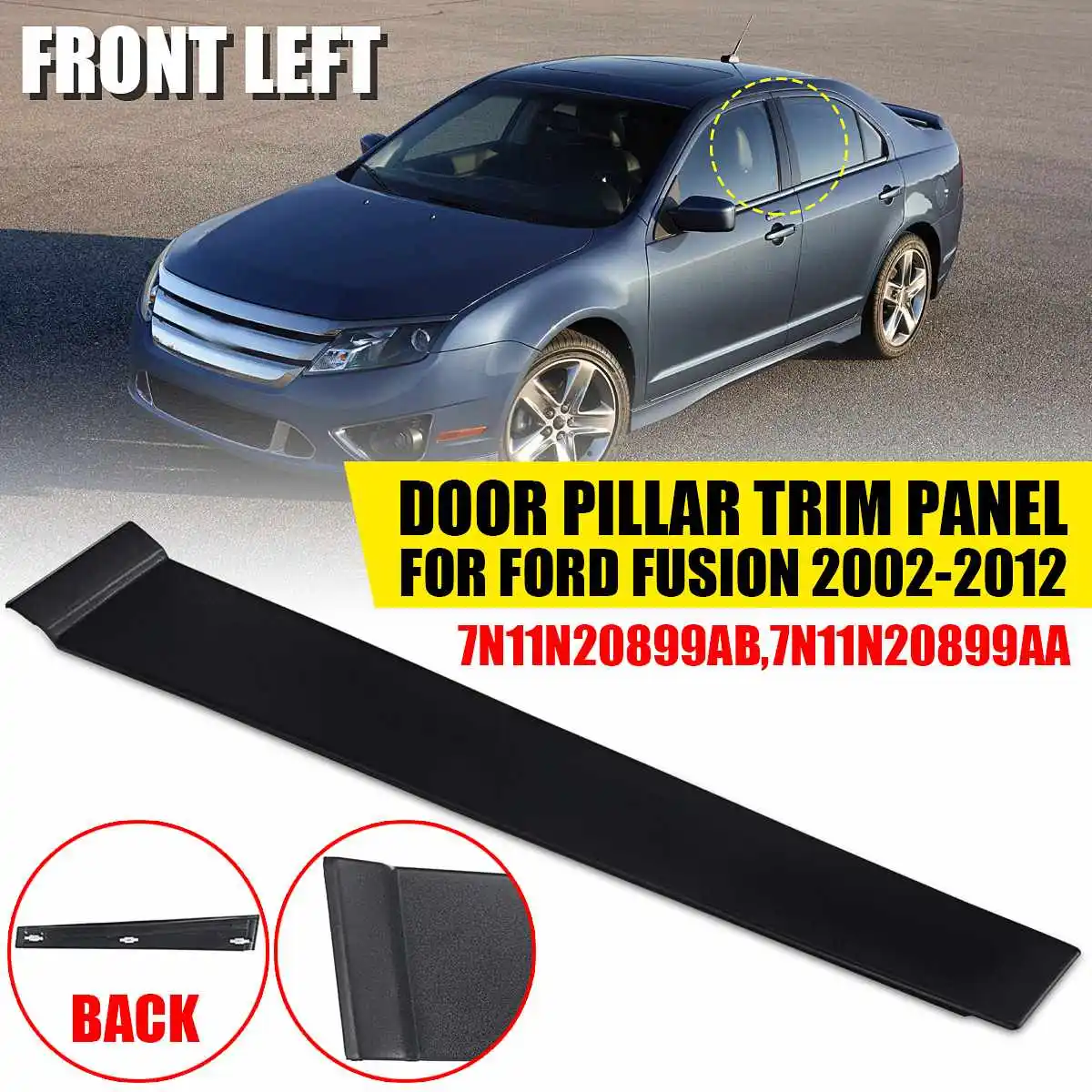 1PC Left Car Window Center Pillar Sticker Trim External Decoration Film Car Accessories For FORD FUSION 4 5 DOOR 2002-2012
1PC Left Car Window Center Pillar Sticker Trim External Decoration Film Car Accessories For FORD FUSION 4 5 DOOR 2002-2012