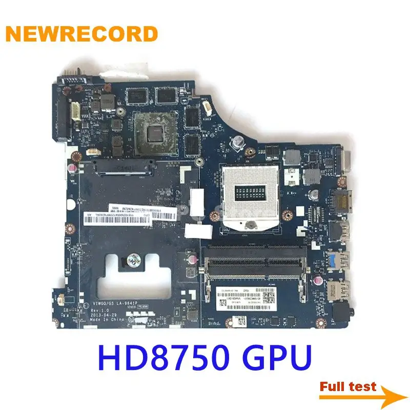 NEWRECORD VIWGQ LA 9641P 11S90005735 материнская плата для ноутбука Lenovo ideapad G510 HM86 PGA947 HD8750 DDR3