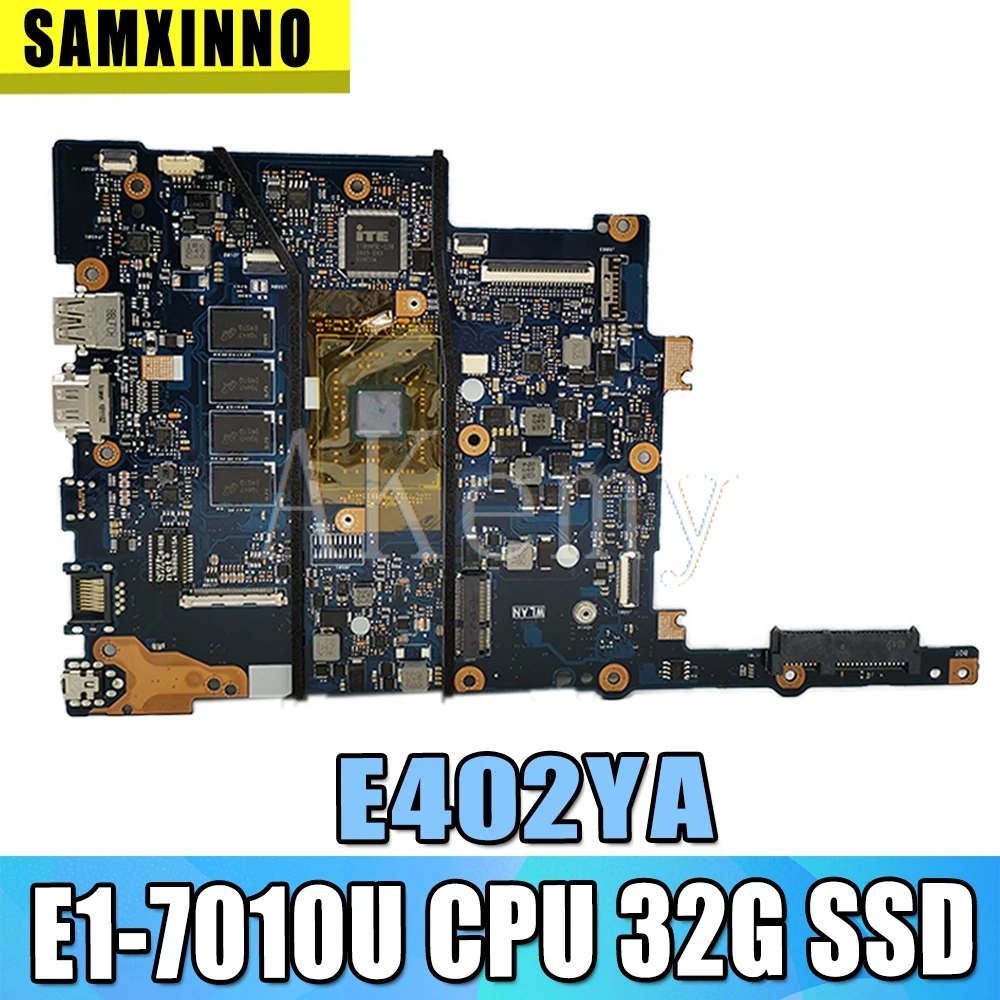 SAMXINNO E402YA Motherboard For Asus E402 E402Y E402YA Laotop Mainboard with E1-7010U CPU 32G SSD
SAMXINNO E402YA Motherboard For Asus E402 E402Y E402YA Laotop Mainboard with E1-7010U CPU 32G SSD