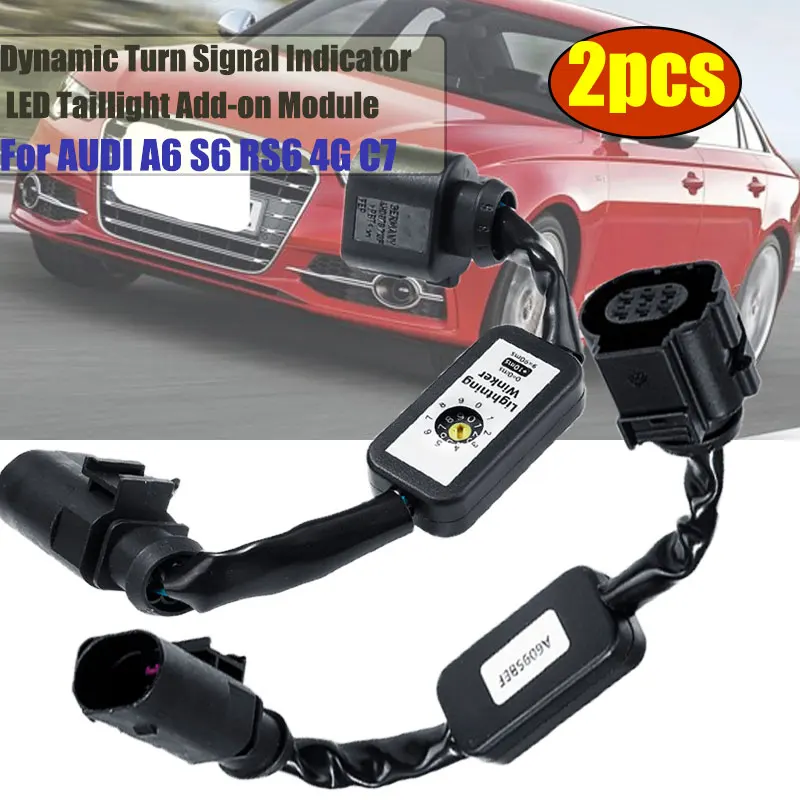 1 Pair Dynamic LED Taillight Add-On Module Cable Turn Signal Indicator Left & Right Tail Light 4G5945095B E F For AUDI A6 S6 RS6
1 Pair Dynamic LED Taillight Add-On Module Cable Turn Signal Indicator Left & Right Tail Light 4G5945095B E F For AUDI A6 S6 RS6