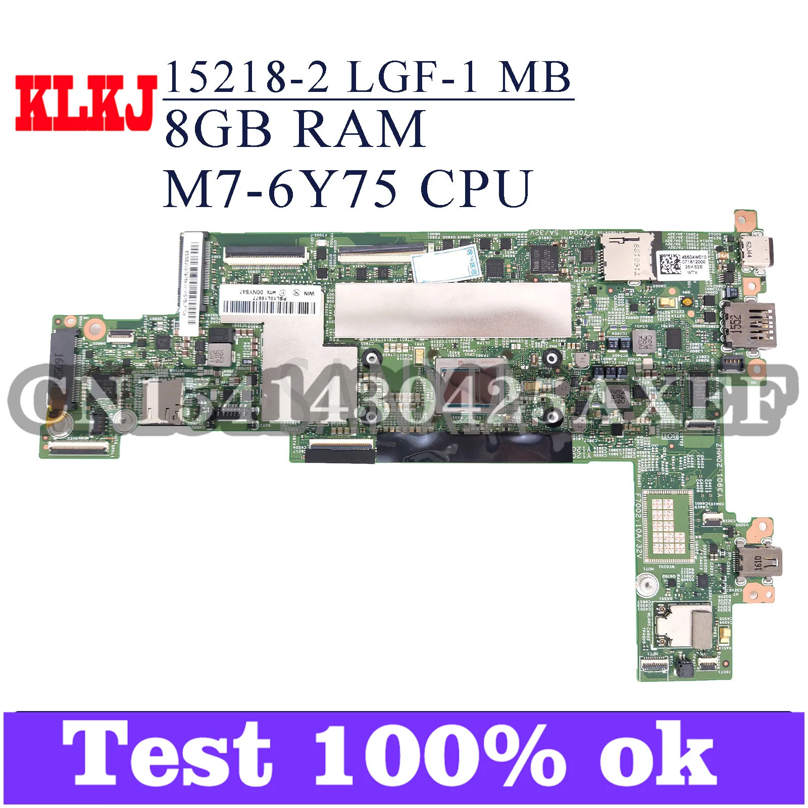 KLKJ 15218-2 Laptop Motherboard For Lenovo ThinkPad X1-Tablet Original Mainboard 8GB-RAM M7-6Y75 CPU
KLKJ 15218-2 Laptop Motherboard For Lenovo ThinkPad X1-Tablet Original Mainboard 8GB-RAM M7-6Y75 CPU