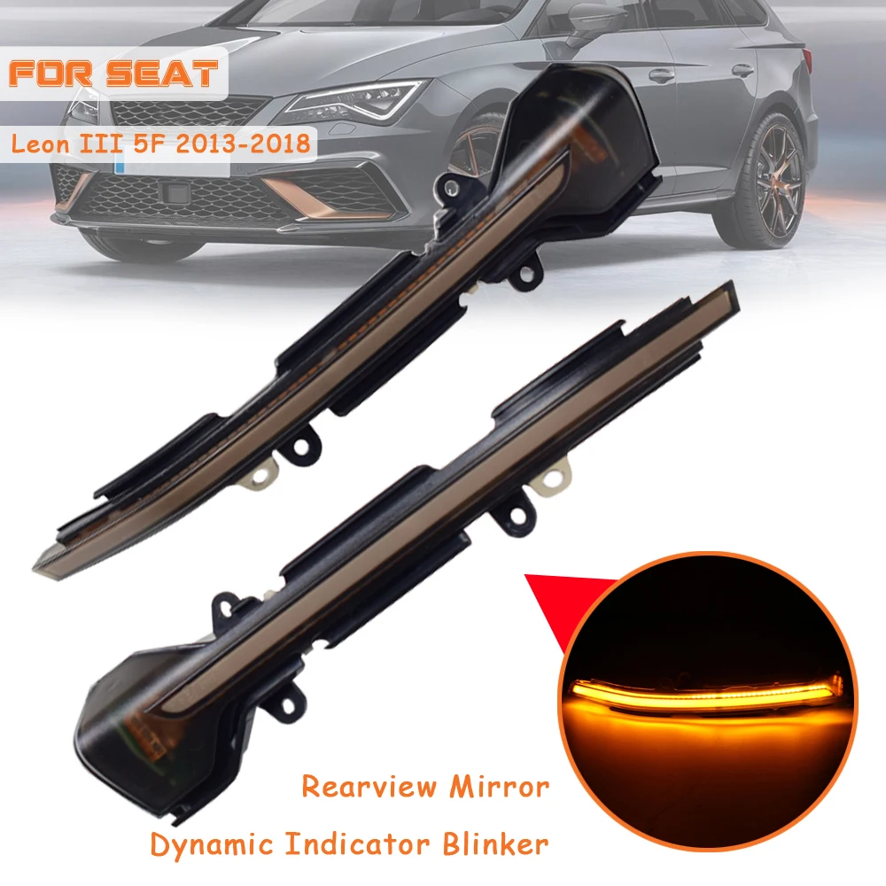 2pcs For Seat Leon III 5F ST FR Cupra Arona KJ7 Car LED Dynamic Turn Signal Mirror Light 2013 2014 2015 2017 2018
2pcs For Seat Leon III 5F ST FR Cupra Arona KJ7 Car LED Dynamic Turn Signal Mirror Light 2013 2014 2015 2017 2018