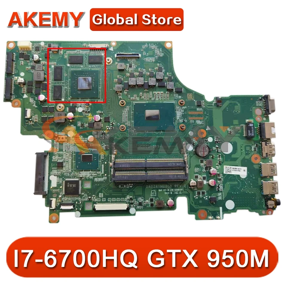 AKEMY оригинал для Acer V5-591G Материнская плата ноутбука NB.G6611.001 NBG6611001 DA0ZRYMB8G0 I7-6700HQ Процессор GTX 950 м GPU
AKEMY оригинал для Acer V5-591G Материнская плата ноутбука NB.G6611.001 NBG6611001 DA0ZRYMB8G0 I7-6700HQ Процессор GTX 950 м GPU