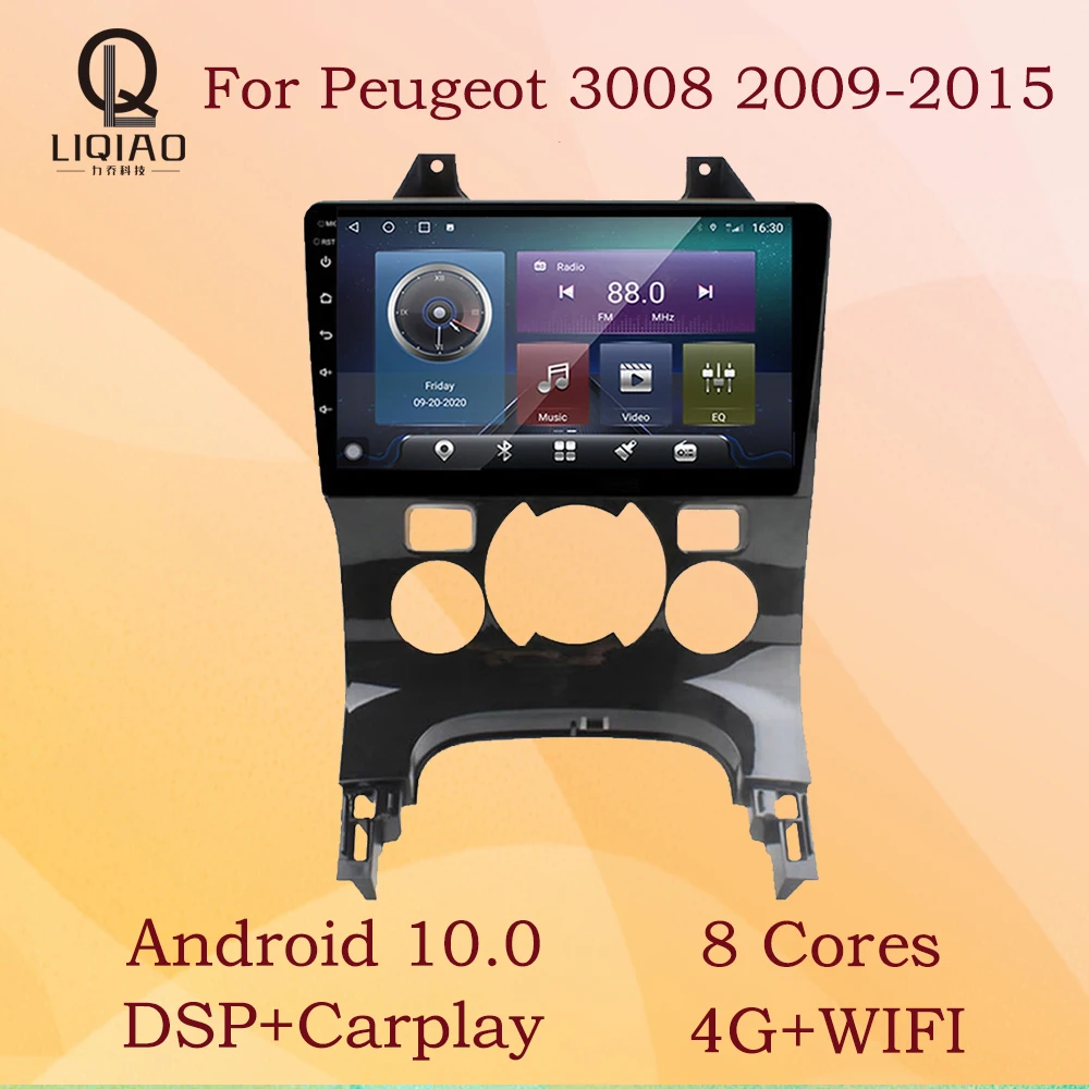 Автомагнитола LIQIAO 2DIN для Peugeot 3008 2009-2015, мультимедийный видеоплеер с навигацией, GPS, Android 10,0, Bluetooth 
Автомагнитола LIQIAO 2DIN для Peugeot 3008 2009-2015, мультимедийный видеоплеер с навигацией, GPS, Android 10,0, Bluetooth