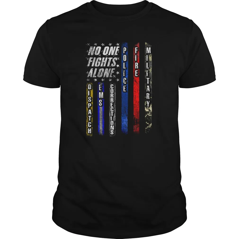 No One Fights Alone. Disapatch EMS Corrections Police Military T-Shirt. Summer Cotton O-Neck Short Sleeve Mens T Shirt New S-3XL
No One Fights Alone. Disapatch EMS Corrections Police Military T-Shirt. Summer Cotton O-Neck Short Sleeve Mens T Shirt New S-3XL