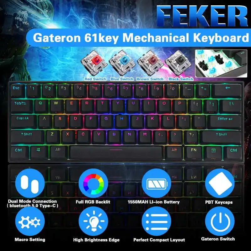 Feker 61Keys bluetooth Dual Mode Wired Mechanical Keyboard 1.68 million RGB Backlit Type-C Gaming Keyboard Gateron Switch
Feker 61Keys bluetooth Dual Mode Wired Mechanical Keyboard 1.68 million RGB Backlit Type-C Gaming Keyboard Gateron Switch