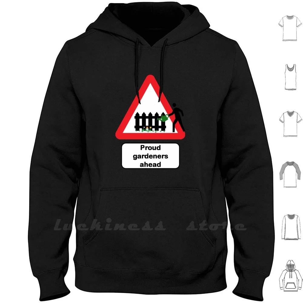 Proud Gardeners Ahead Hoodies Long Sleeve Sign Road Sign Gardener Garden Gardening Flower Lawn Railway
Proud Gardeners Ahead Hoodies Long Sleeve Sign Road Sign Gardener Garden Gardening Flower Lawn Railway