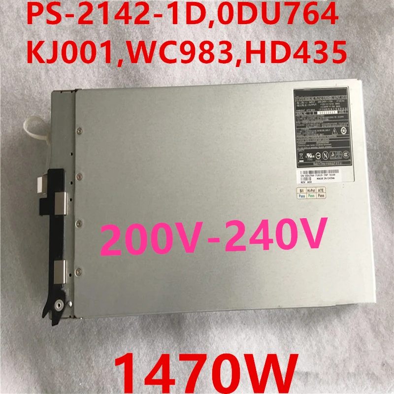 

New Original PSU For Dell PE6850 12V120A 1470W Switching Power Supply PS-2142-1D 0DU764 KJ001 WC983 HD435