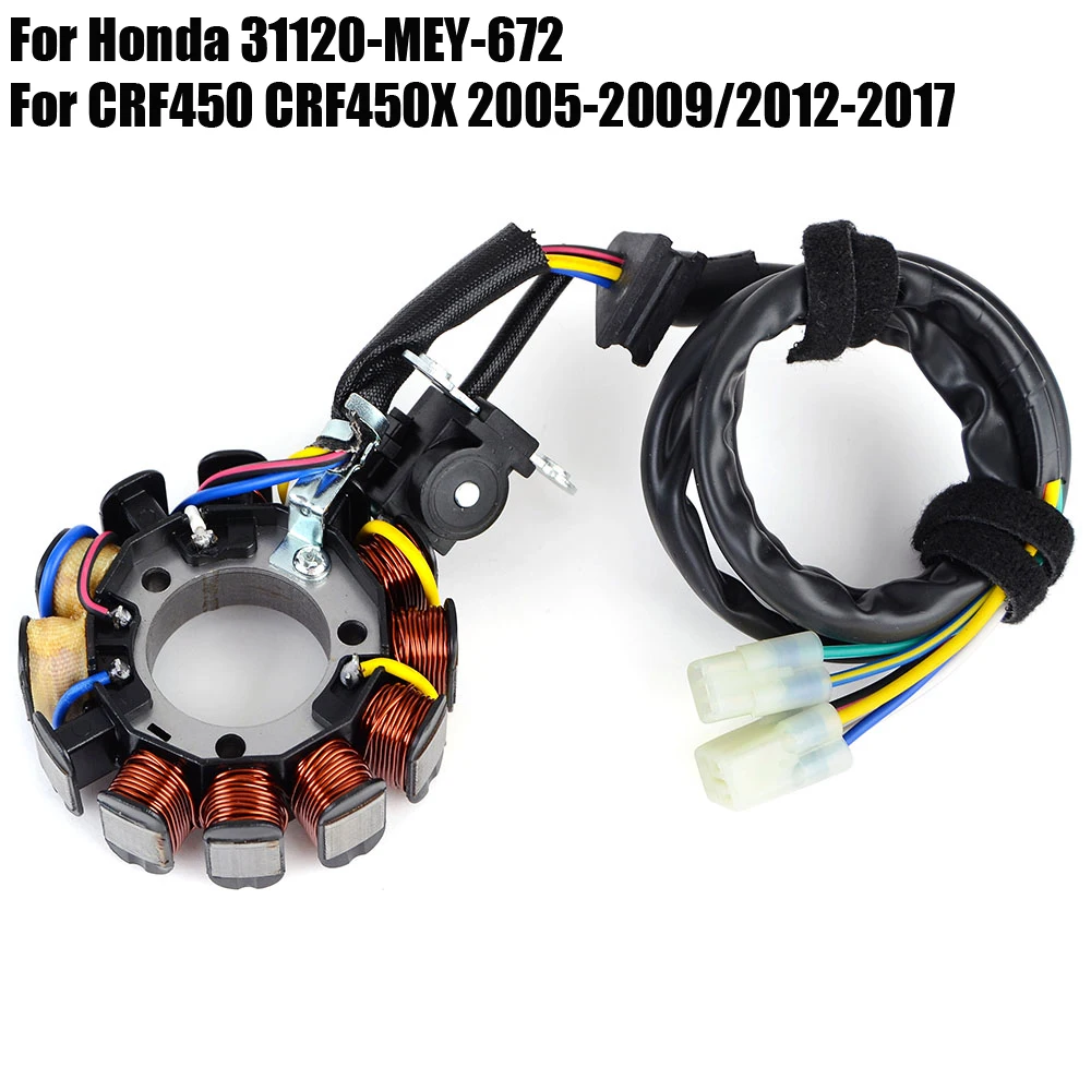 for Honda CRF450 CRF450X / CRF 450 450X 31120-MEY-672 Alternator Motorcycle Engine Magneto Generator Stator Coil
for Honda CRF450 CRF450X / CRF 450 450X 31120-MEY-672 Alternator Motorcycle Engine Magneto Generator Stator Coil
