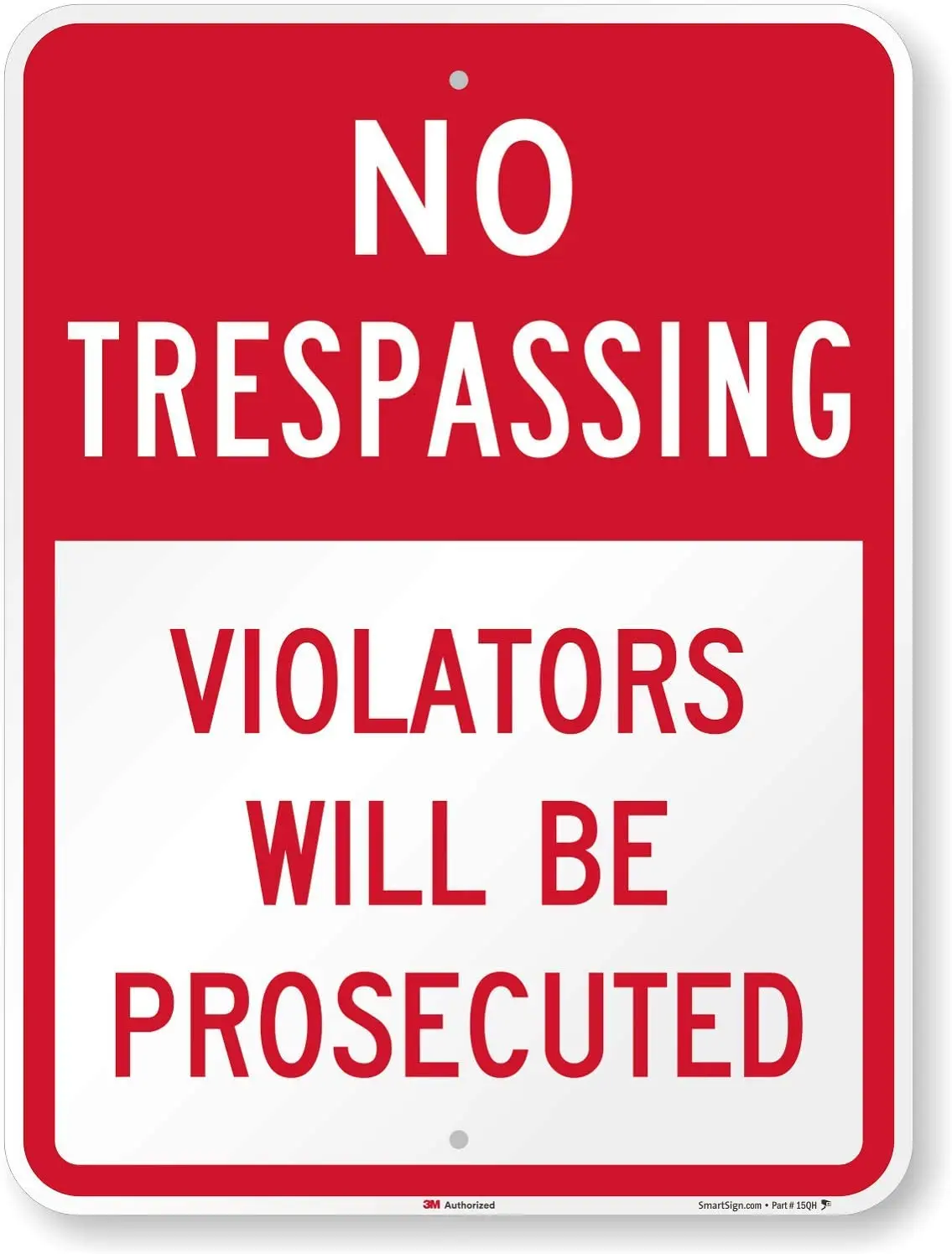 SmartSign "No Trespassing, Violators Will Be Prosecuted" Sign | 8" x 8" 3M Diamond Grade Reflective Aluminum
SmartSign "No Trespassing, Violators Will Be Prosecuted" Sign | 8" x 8" 3M Diamond Grade Reflective Aluminum
