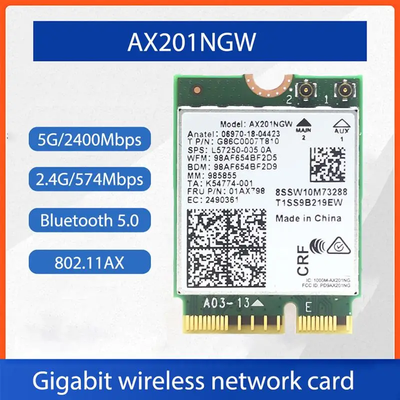 AX201NGW WIFI6 Gigabit M.2 NGFF 2.4Gbps Wireless Wlan WiFi Card Support Bluetooth 5.0 Wlan Card For Windows 10 * 64 Bit
AX201NGW WIFI6 Gigabit M.2 NGFF 2.4Gbps Wireless Wlan WiFi Card Support Bluetooth 5.0 Wlan Card For Windows 10 * 64 Bit