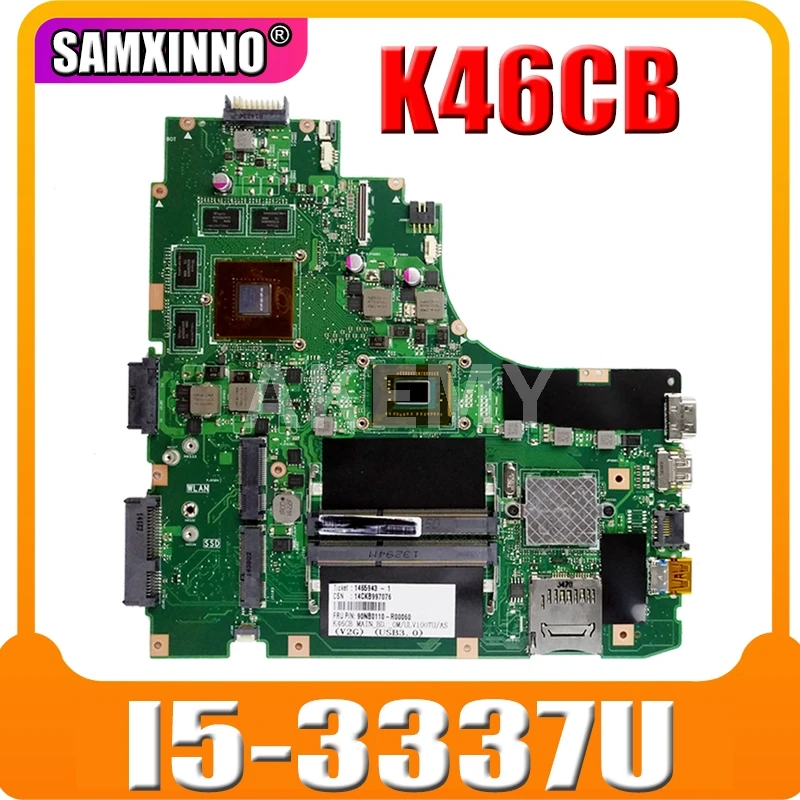 Новая материнская плата SAMXINNO K46CB GT740M GPU/i5-3337U CPU для ASUS K46C K46CB S46C A46C A46CM материнская плата Laotop
Новая материнская плата SAMXINNO K46CB GT740M GPU/i5-3337U CPU для ASUS K46C K46CB S46C A46C A46CM материнская плата Laotop