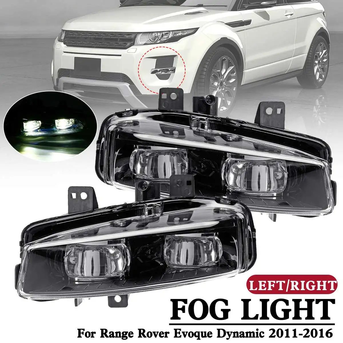 Пара противотуманных фар для Range Rover Evoque Dynamic 2011-2016, левый/правый передний бампер, противотуманные фары LR026089(R)/LR026090(L)
Пара противотуманных фар для Range Rover Evoque Dynamic 2011-2016, левый/правый передний бампер, противотуманные фары LR026089(R)/LR026090(L)