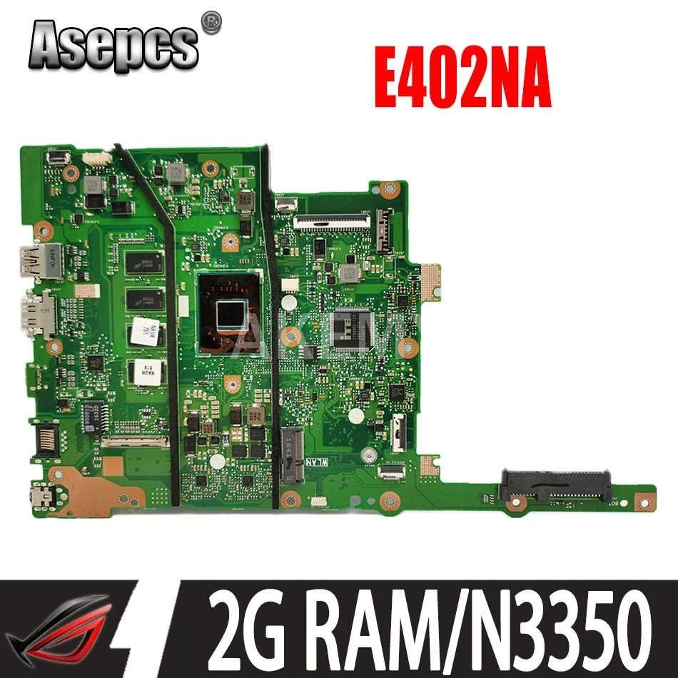 90NB0C50-R00040 For ASUS E402NAS E402NA E402N Laptop Mainboard Motherboard w/ 2G RAM /N3350(14 inch Laptop )
90NB0C50-R00040 For ASUS E402NAS E402NA E402N Laptop Mainboard Motherboard w/ 2G RAM /N3350(14 inch Laptop )