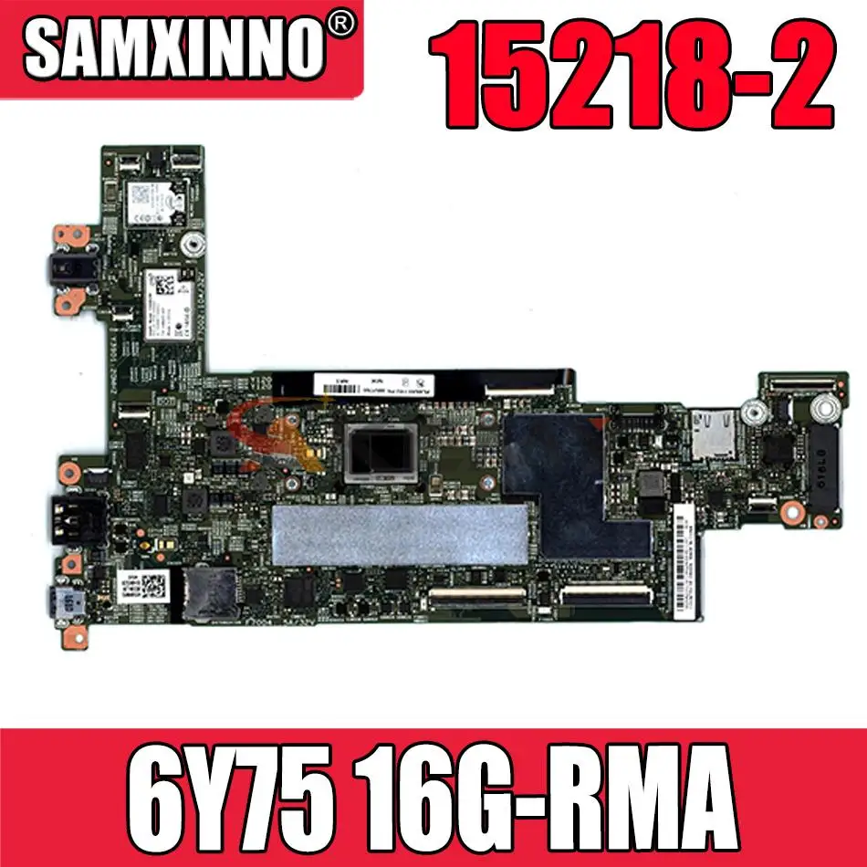 15218-2 LGF-1 MB 448.04W08.0021 placa base original para ThinkPad X1 Tablet 6Y75 00NY843 RMA 16G материнская плата для