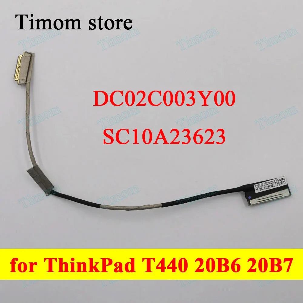 DC02C003Y00 SC10A23623 для ThinkPad T440 20B6 20B7 Lenovo ноутбук eDP ЖК-кабель 04X5449 100% универсальные внутренние кабели
DC02C003Y00 SC10A23623 для ThinkPad T440 20B6 20B7 Lenovo ноутбук eDP ЖК-кабель 04X5449 100% универсальные внутренние кабели