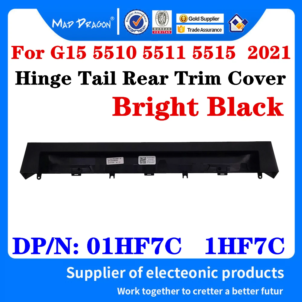 01HF7C 1HF7C AP36N000801 для игрового ноутбука Dell G15 5510 5511 5515, крышка с петлей, Задняя отделка, крышка для выхода воздуха, задняя крышка в сборе
01HF7C 1HF7C AP36N000801 для игрового ноутбука Dell G15 5510 5511 5515, крышка с петлей, Задняя отделка, крышка для выхода воздуха, задняя крышка в сборе