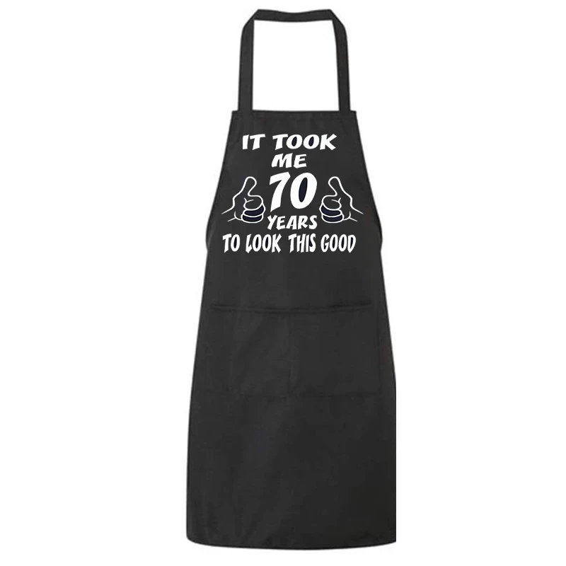 Novelty Apron 70 years old 70th Birthday BBQ party decoration brother dad Husband Christmas new Year Father's day present gift
Novelty Apron 70 years old 70th Birthday BBQ party decoration brother dad Husband Christmas new Year Father's day present gift