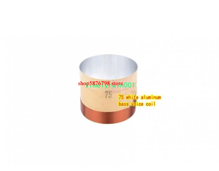 1pcs 75mm 8ohm 8Ω bass speaker voice Round wire woofer coil Speaker accessories
1pcs 75mm 8ohm 8Ω bass speaker voice Round wire woofer coil Speaker accessories
