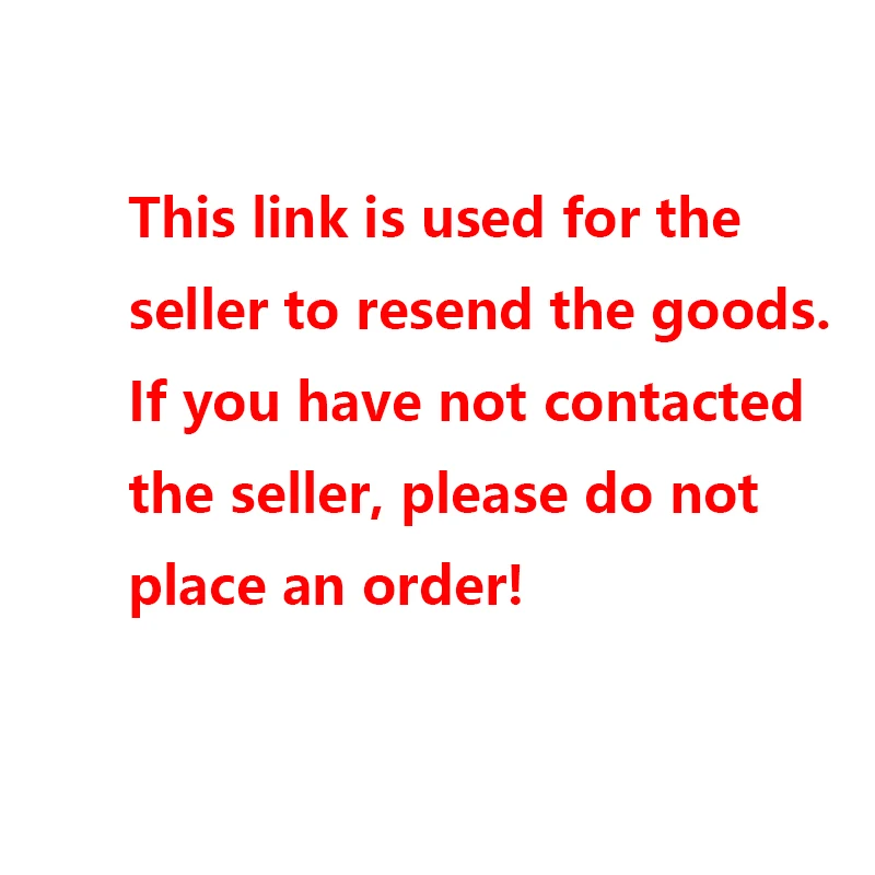 

This link is used for the seller to resend the goods. If you have not contacted the seller, please do not place an order!