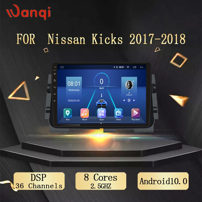Автомобильный DVD GPS-навигатор Wanqi, 10,1 дюйма, Android 9,1, для Nissan Kicks 2017-2018, автомобильный мультимедийный плеер, радио, стерео, видео, Wi-Fi 
Автомобильный DVD GPS-навигатор Wanqi, 10,1 дюйма, Android 9,1, для Nissan Kicks 2017-2018, автомобильный мультимедийный плеер, радио, стерео, видео, Wi-Fi