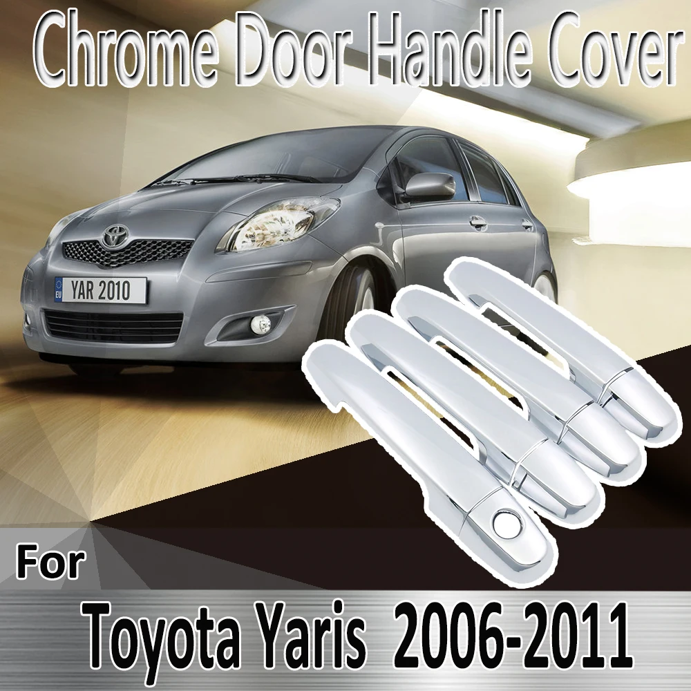 for Toyota Yaris Vitz XP90 2006~2011 2007 2008 2009 Styling Stickers Decoration Chrome Door Handle Cover Refit Car Accessories
for Toyota Yaris Vitz XP90 2006~2011 2007 2008 2009 Styling Stickers Decoration Chrome Door Handle Cover Refit Car Accessories