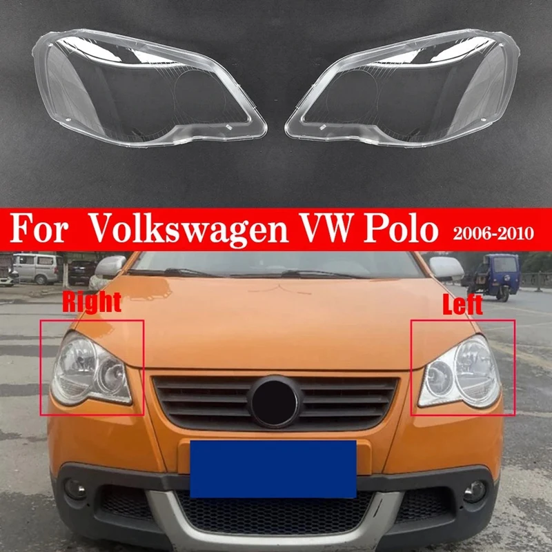 1 Pair Car Front Headlight Cover Head Light Lamp Lens Shell Replacement for Polo 2006 2007 2008 2009 2010
1 Pair Car Front Headlight Cover Head Light Lamp Lens Shell Replacement for Polo 2006 2007 2008 2009 2010