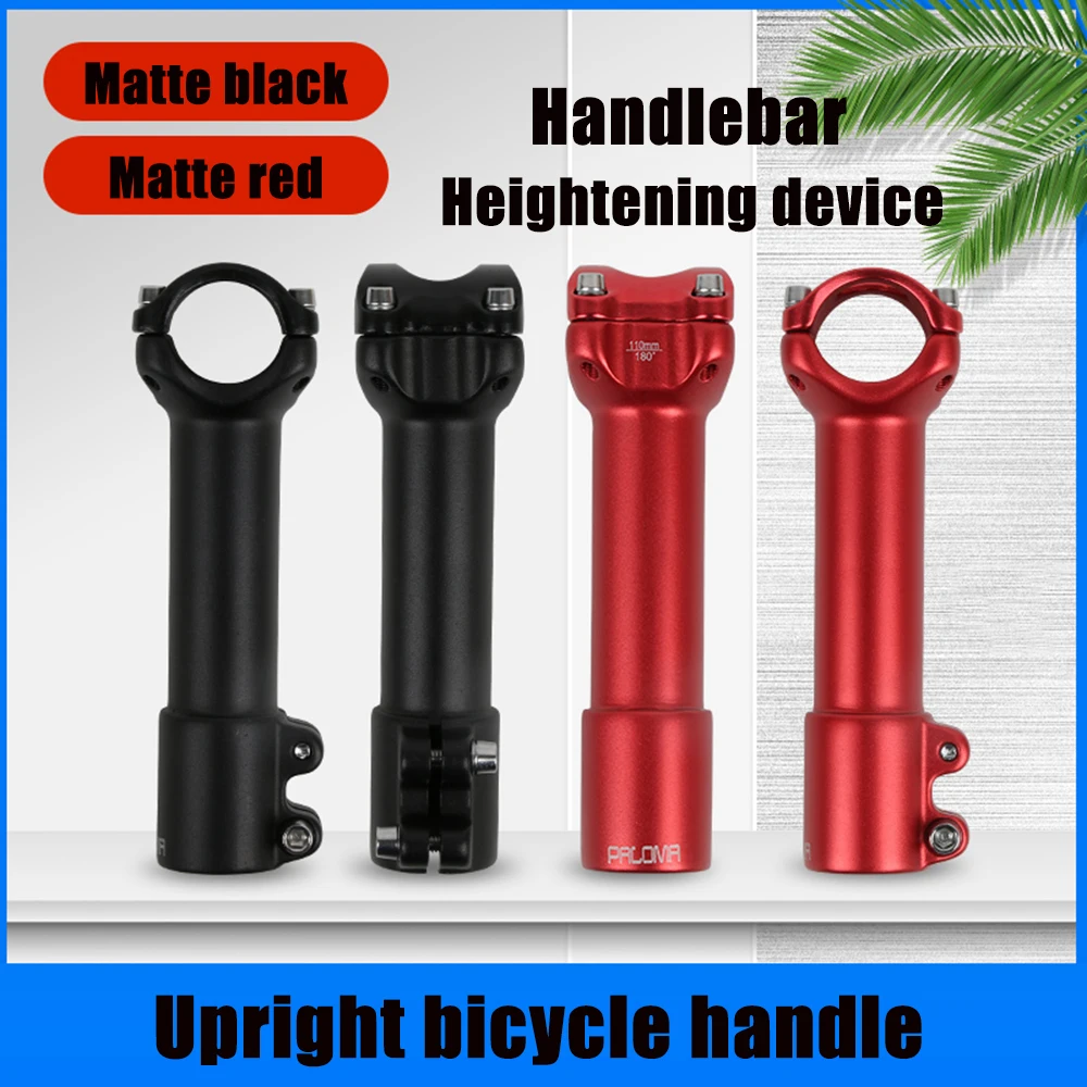 

Paloma Mountain Road Bicycle Handle Vertical Handlebar Heightening Device Bicycle Heightening Lifting Extension Accessories