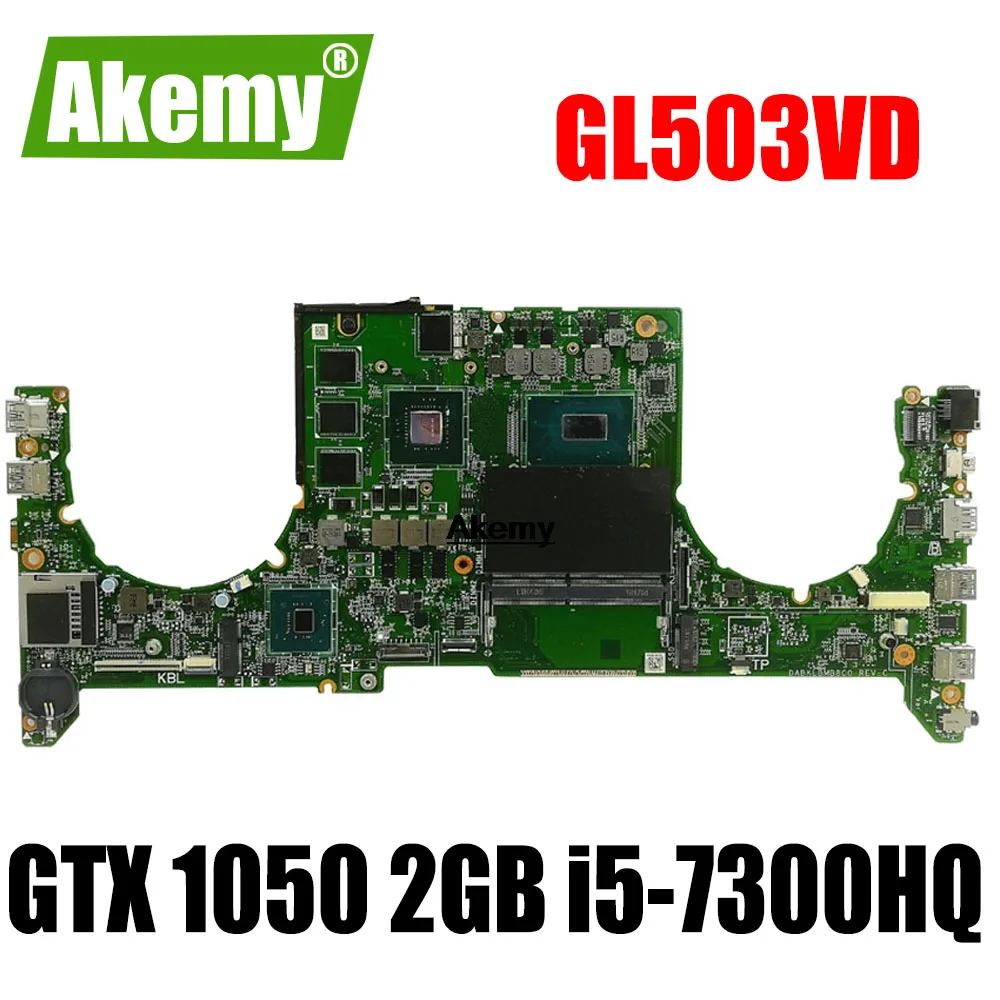 DABKLAMB8B0 материнская плата для For For For Asus GL503VD GL503V материнская плата для ноутбука GTX 1050 2GB i5-7300HQ
DABKLAMB8B0 материнская плата для For For For Asus GL503VD GL503V материнская плата для ноутбука GTX 1050 2GB i5-7300HQ